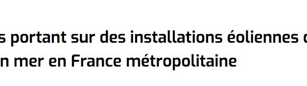 Appel d’offre éolien offshore français : c’est le Jour J  !