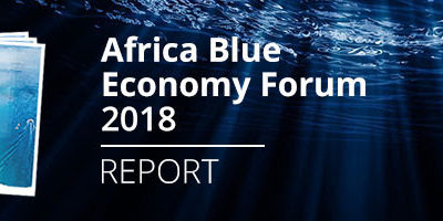 Le rapport ABEF 2018 est publié : L’économie bleue, nouvelle opportunité pour l’Afrique
