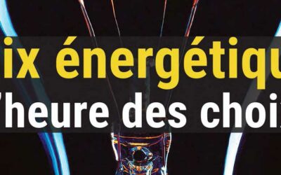 MerVeille Energie #9 – Mix énergétique, l’Heure des choix !