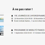 A ne pas rater : les dates limites des inscriptions pour les programmes scientifiques « Mobilité » et « Journées Hydrodynamique »