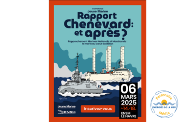 Jeune Marine et l’ENSM organisent une conférence autour du « Rapport CHENEVARD : Et après ? »