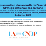 Le bilan de la concertation sur la programmation pluriannuelle de l’énergie et Stratégie nationale bas-carbone est paru